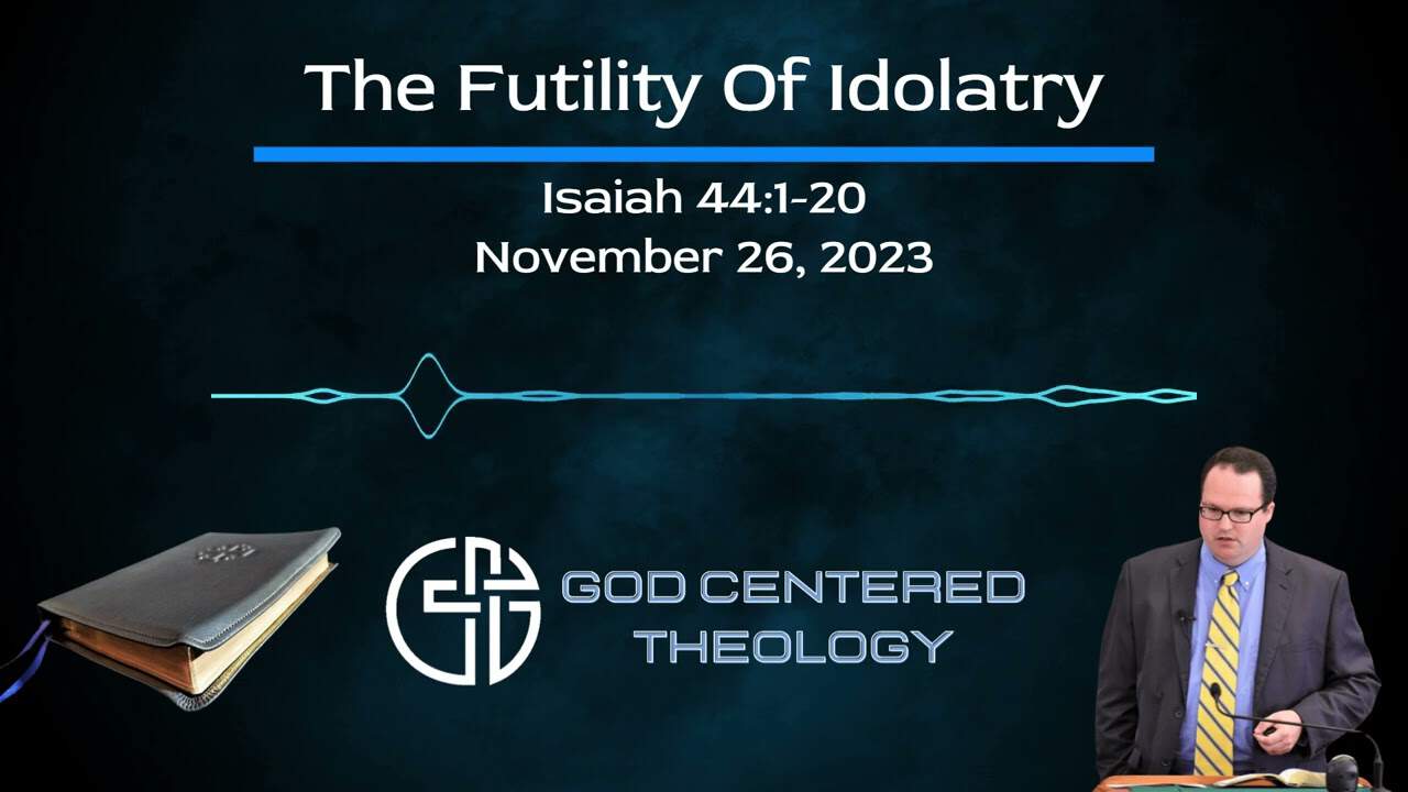 The Futility Of Idolatry